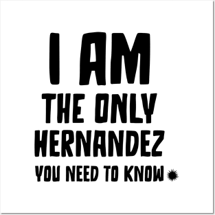 Hernandez: Your One and Only Posters and Art